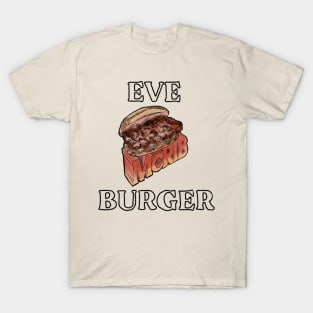 Eve Burger T-Shirt